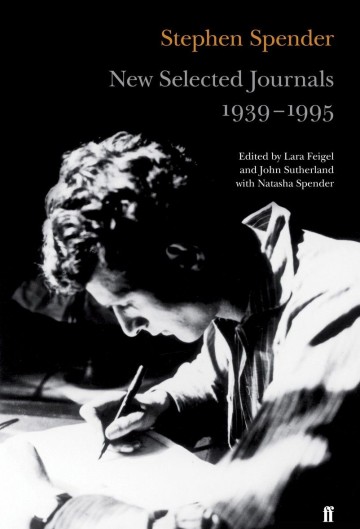 The New Selected Journals of Stephen Spender